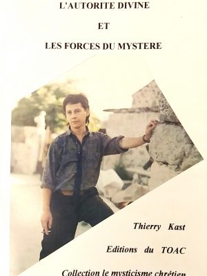L'autorité divine et les forces du mystère